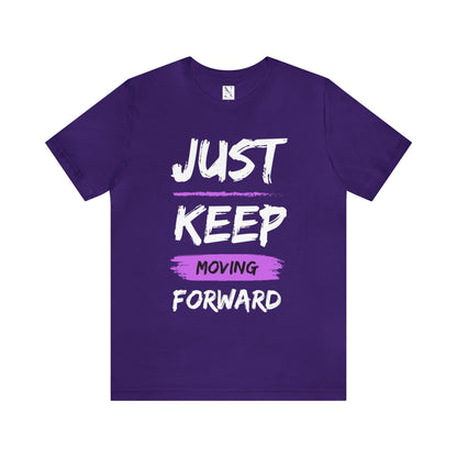 Just Keep Moving Forward, Jersey Tee