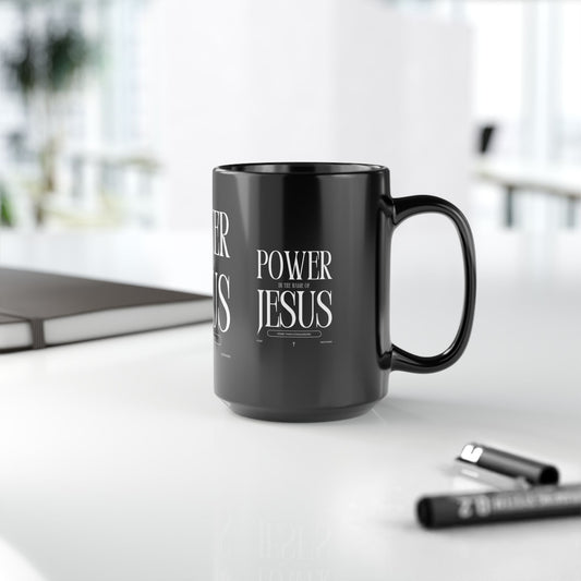 Mug - 'Power in the name of Jesus' Black 15oz